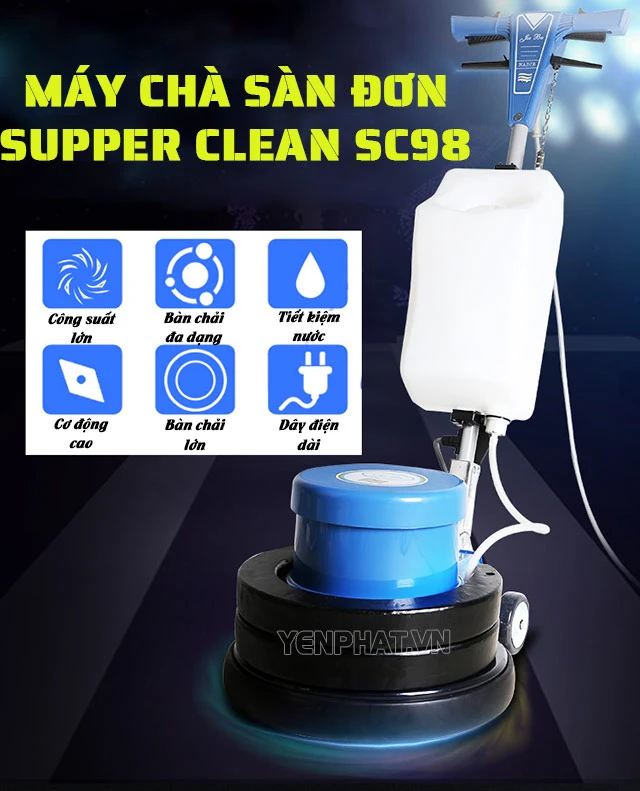 Ưu điểm máy chà sàn Supper Clean SC98
