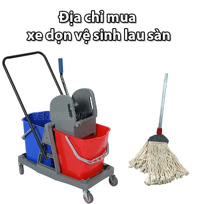 mua xe dọn vệ sinh lau sàn - Điện Máy Yên Phát