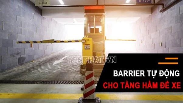 Giải pháp barrier tự động cho tầng hầm giữ xe an ninh hiệu quả cao!!