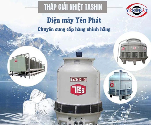  tháp giải nhiệt Tashin yên Phát