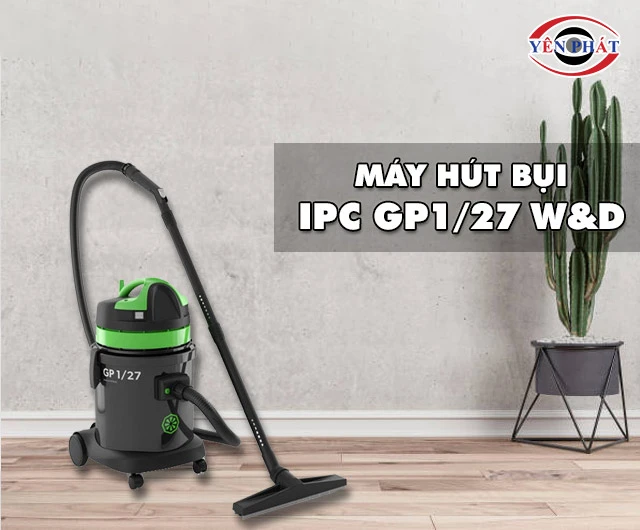 Máy hút bụi IPC GP1/27 W&D