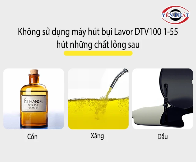 không dùng máy hút bụi để hút xăng, dầu, cồn