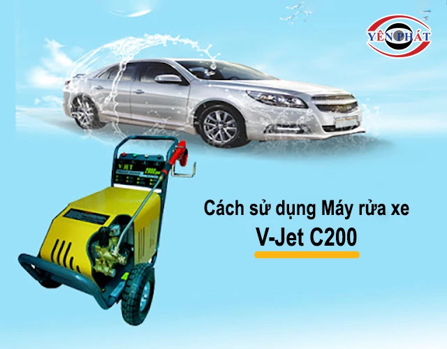  Cách sử dụng V-Jet C200