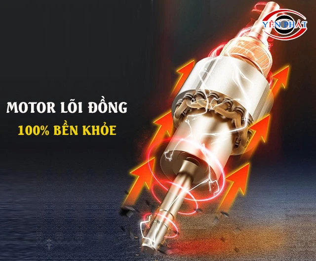 Motor lõi đồng bền khỏe cao cấp