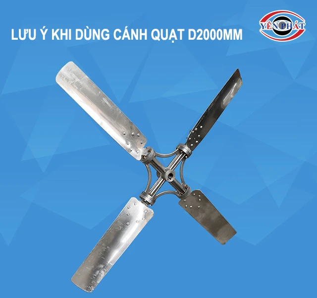 lưu ý khi dùng cánh quạt
