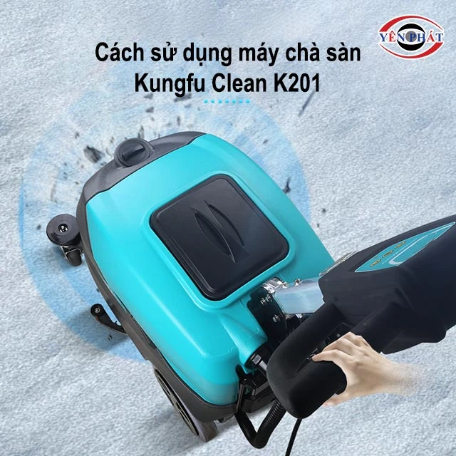 cách sử dụng Kungfu Clean K201