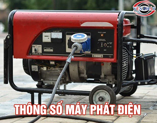 Ý nghĩa 6 thông số máy phát điện: Quan trọng, Phải nắm rõ