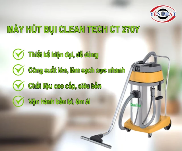 ưu điểm của máy hút bụi Clean Tech CT 270Y