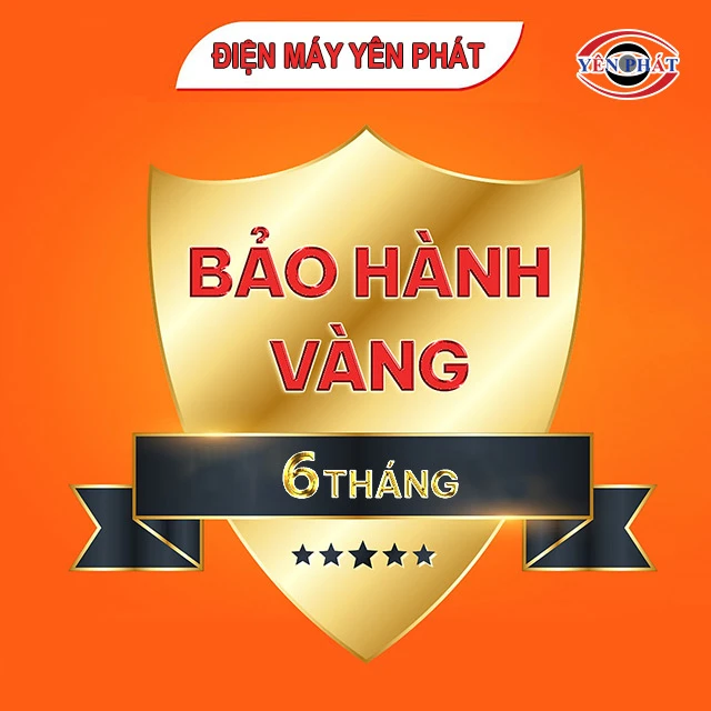 yên phát bảo hành 6 tháng