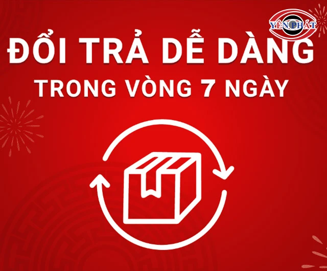 chính sách đổi trả 7 ngày của yên phát