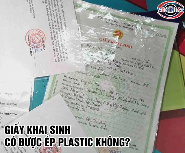 giấy khai sinh có được ép plastic 