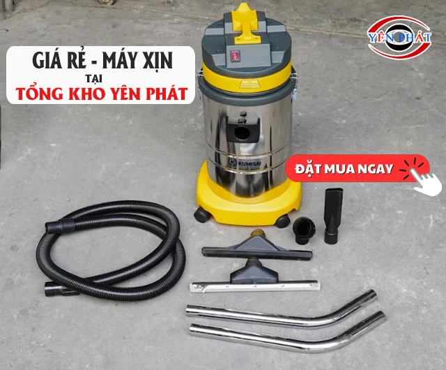 Yên Phát - #1 địa chỉ mua ngay máy hút bụi 30L
