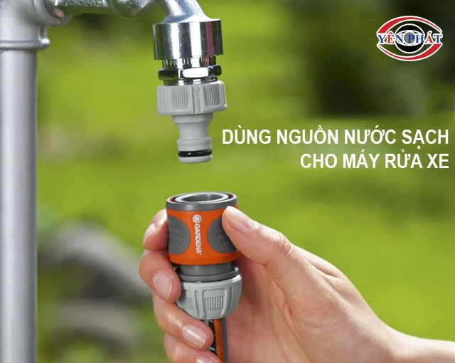 sử dụng nguồn nước sạch cho máy rửa xe