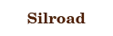 Silroad