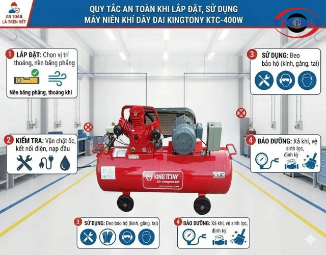 Quy tắc an toàn khi lắp đặt, sử dụng máy nén khí dây đai KingTony KTC-400W
