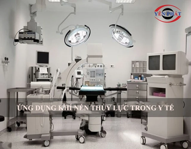 ứng dụng khí nén thủy lực trong y tế